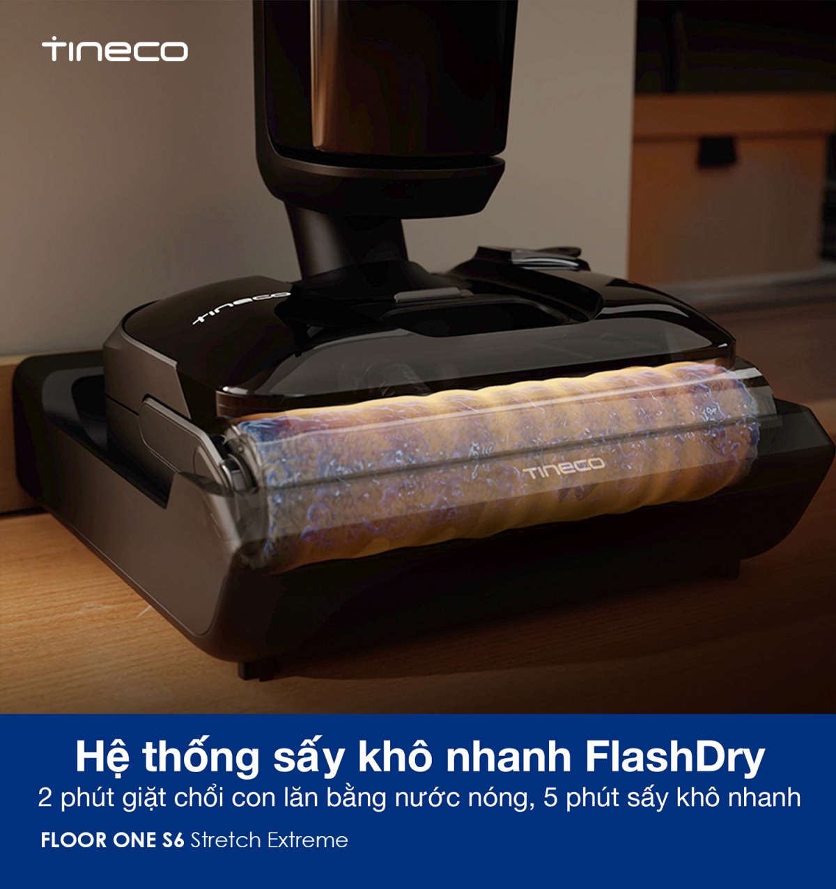 Máy hút bụi lau sàn khô ướt Tineco FLOOR ONE S6 Stretch Extreme